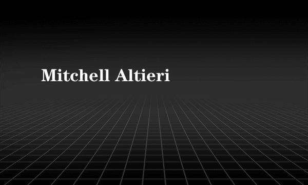Mitchell Altieri