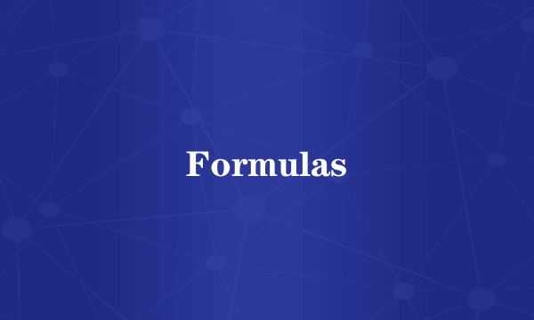 Formulas